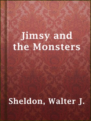cover image of Jimsy and the Monsters